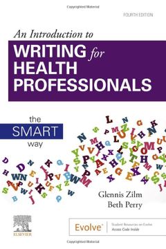 portada An Introduction to Writing for Health Professionals: The Smart Way: The Smart Way (en Inglés)