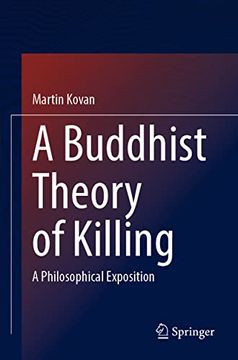 portada A Buddhist Theory of Killing: A Philosophical Exposition (in English)