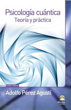portada Psicologia Cuantica t. Y Prac. (in Spanish)