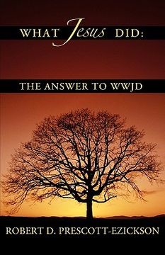 portada what jesus did: the answer to wwjd (in English)