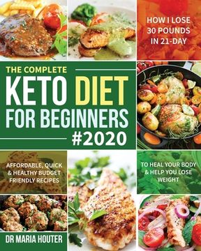 portada The Complete Keto Diet for Beginners #2020 (en Inglés)