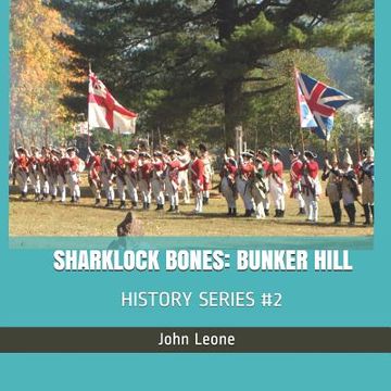 portada Sharklock Bones: Bunker Hill: History Series #2