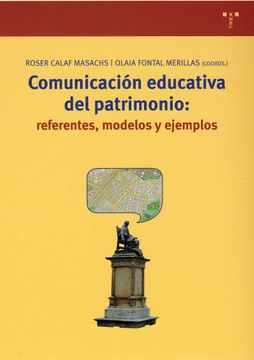 portada Comunicación Educativa del Patrimonio: Referentes, Modelos y Ejemplos (Biblioteconomía y Administración Cultural)