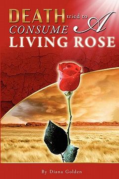 portada "death tried to consume a living rose" (en Inglés)