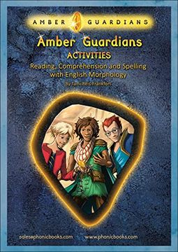 portada Phonic Books Amber Guardians Activities: Photocopiable Activities Accompanying Amber Guardians Books for Older Readers (Suffixes, Prefixes and Root Wo (in English)