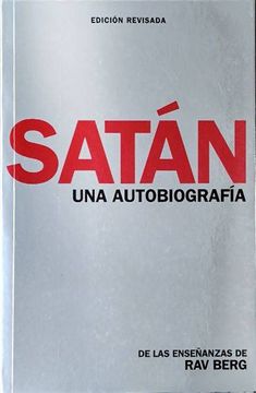 portada Satán: Una Autobiografía i Satan: An Autobiography From the Teachings of rav Berg