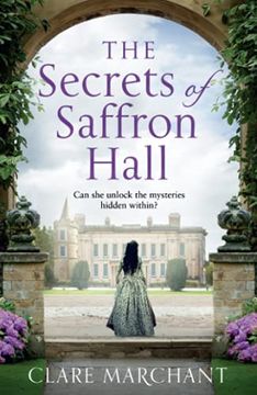 portada The Secrets of Saffron Hall: An Absolutely Gripping Tudor Historical Fiction Novel (en Inglés)