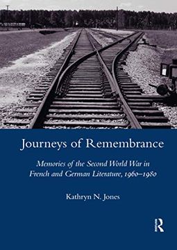 portada Journeys of Remembrance: Representations of Travel and Memory in Post-War French and German Literature (en Inglés)