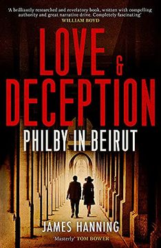 portada Love and Deception: Philby in Beirut (en Inglés)