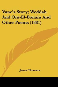 portada vane's story; weddah and om-el-bonain and other poems (1881) (en Inglés)