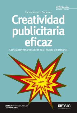 portada Creatividad Publicitaria Eficaz (4ª Ed. ) (Libros Profesionales)