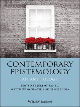 portada Contemporary Epistemology: An Anthology (Blackwell Philosophy Anthologies) (en Inglés)