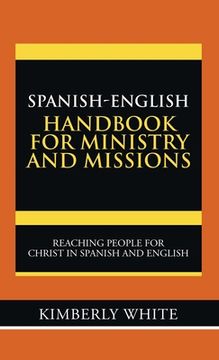 portada Spanish-English Handbook for Ministry and Missions: Reaching People for Christ in Spanish and English