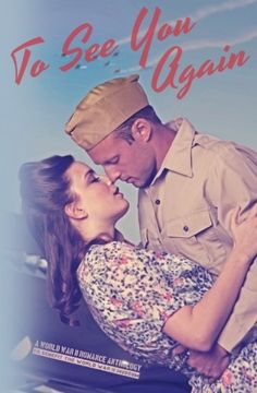 portada To See You Again: A World War II Anthology