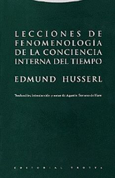portada Lecciones de Fenomenologia de la Conciencia Interna del Tiempo (in Spanish)