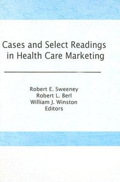 portada cases and slect readings in health care marketing (en Inglés)