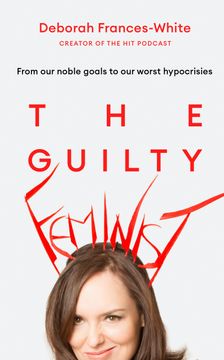 portada The Guilty Feminist (en Inglés)