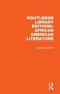 portada Routledge Library Editions: African American Literature (en Inglés)