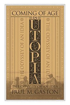 portada Coming of age in Utopia: The Odyssey of an Idea (en Inglés)