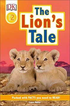 portada Dk Readers Level 2: The Lion's Tale (en Inglés)