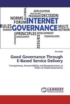 portada Good Governance Through E-Based Service Delivery (en Inglés)