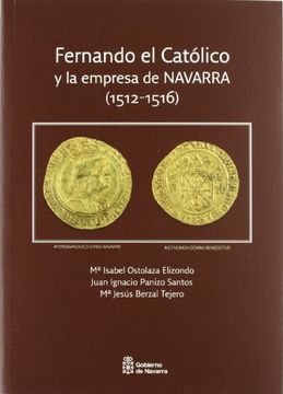 portada Fernando el catolico y la empresa de Navarra (1512-1516)