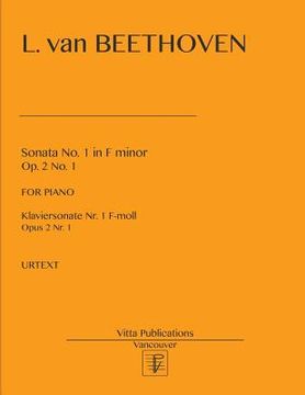 portada Sonata No. 1 in F minor, op. 2 no. 1: Klaviersonate Nr. 1 F-minor, opus 2 nr. 1 (en Inglés)