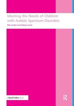 portada Meeting the Needs of Children with Autistic Spectrum Disorders (in English)