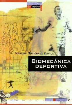 portada Biomecánica Deportiva: 2 (Actividad Física y Deporte. Biología y Biomecánica)