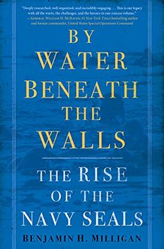 portada By Water Beneath the Walls: The Rise of the Navy Seals (in English)