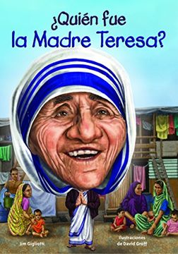 portada ¿Quién fue la Madre Teresa? (Quien Fue? / Who Was?) (Spanish Edition)