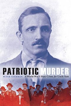 portada Patriotic Murder: A World war i Hate Crime for Uncle sam (en Inglés)