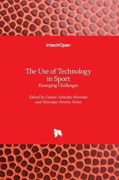 portada The Use of Technology in Sport: Emerging Challenges (en Inglés)