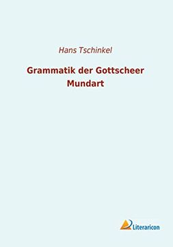 portada Grammatik der Gottscheer Mundart (en Alemán)