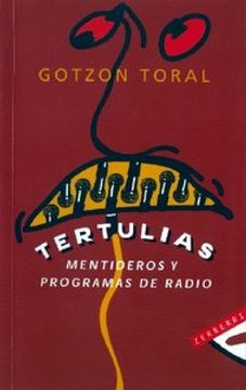 portada Tertulias, mentideros y programas de radio (Zerberri Saila)