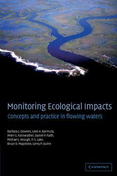 portada Monitoring Ecological Impacts: Concepts and Practice in Flowing Waters (en Inglés)