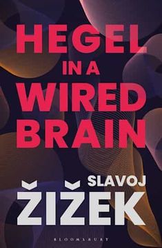 portada Hegel in a Wired Brain (in English)