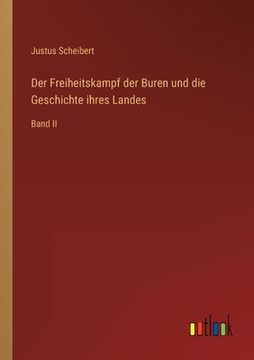 portada Der Freiheitskampf der Buren und die Geschichte ihres Landes: Band II (in German)