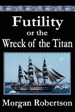 portada futility or the wreck of the titan (en Inglés)
