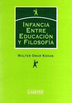 portada Infancia. Entre Educación y Filosofía (in Spanish)