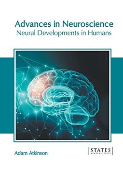 portada Advances in Neuroscience: Neural Developments in Humans (en Inglés)