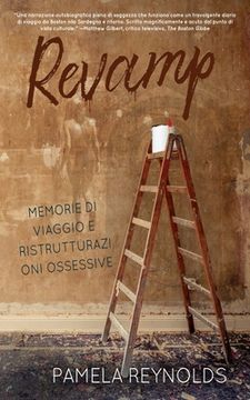 portada Revamp: Memorie Di Viaggio E Ristrutturazioni Ossessive (en Italiano)