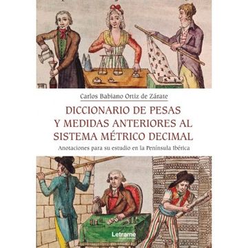 portada Diccionario de Pesas y Medida Anteriores al Sistem (in Spanish)