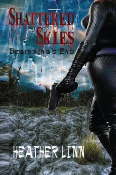 portada Shattered Skies: Beginning's End (in English)