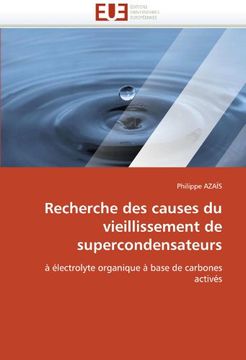 portada Recherche Des Causes Du Vieillissement de Supercondensateurs