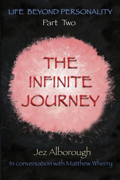 portada The Infinite Journey (2) (Life Beyond Personality) (in English)