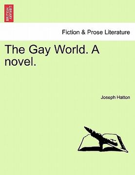 portada the gay world. a novel.
