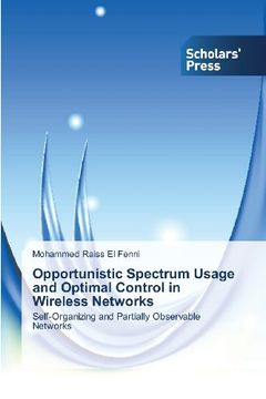 portada Opportunistic Spectrum Usage and Optimal Control in Wireless Networks