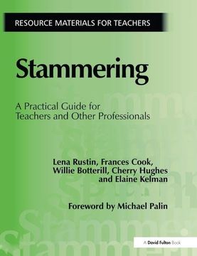 portada Stammering: A Practical Guide for Teachers and Other Professionals (en Inglés)