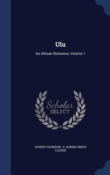 portada Ulu: An African Romance, Volume 1